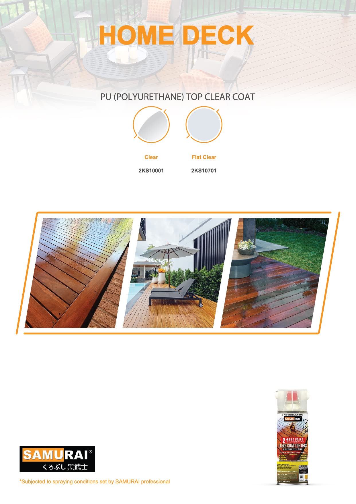 SAMURAI 2-Part Polyurethane Deck Clear Coat Spray Paint (Clear